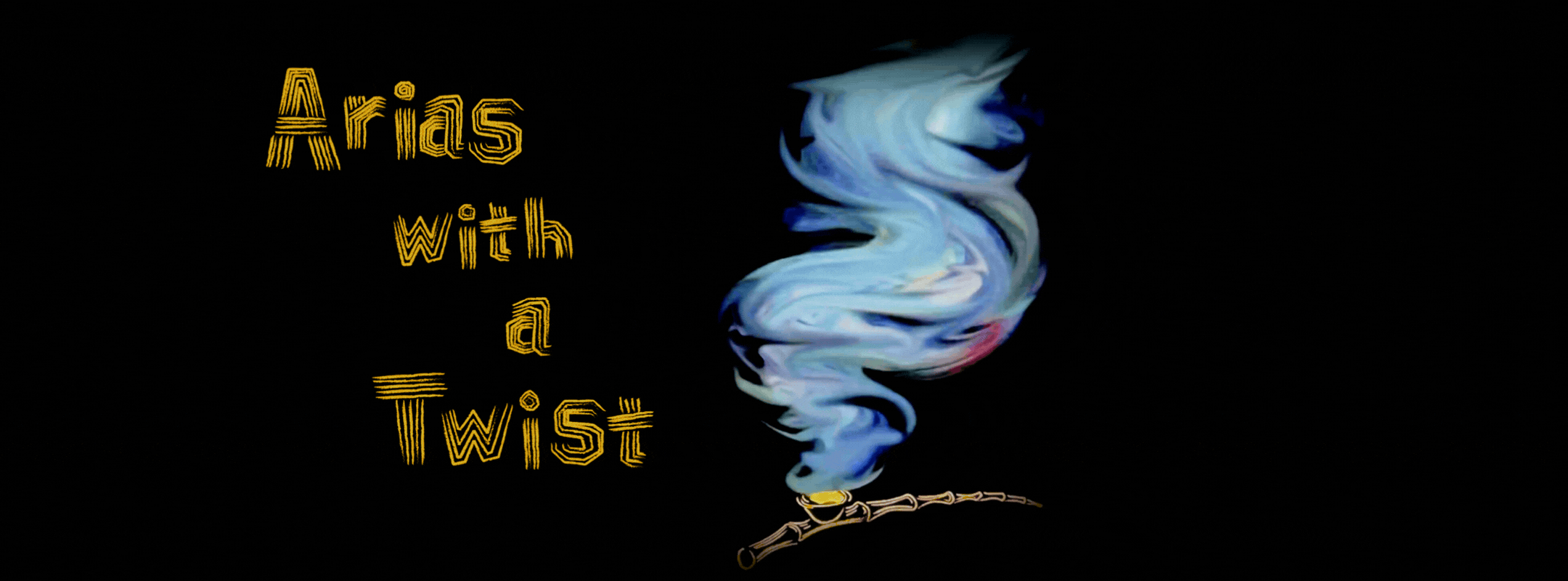Arias with a Twist