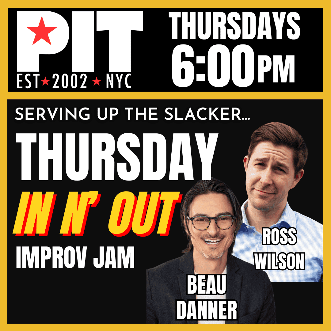 THURSDAY IN N’ OUT IMPROV JAM