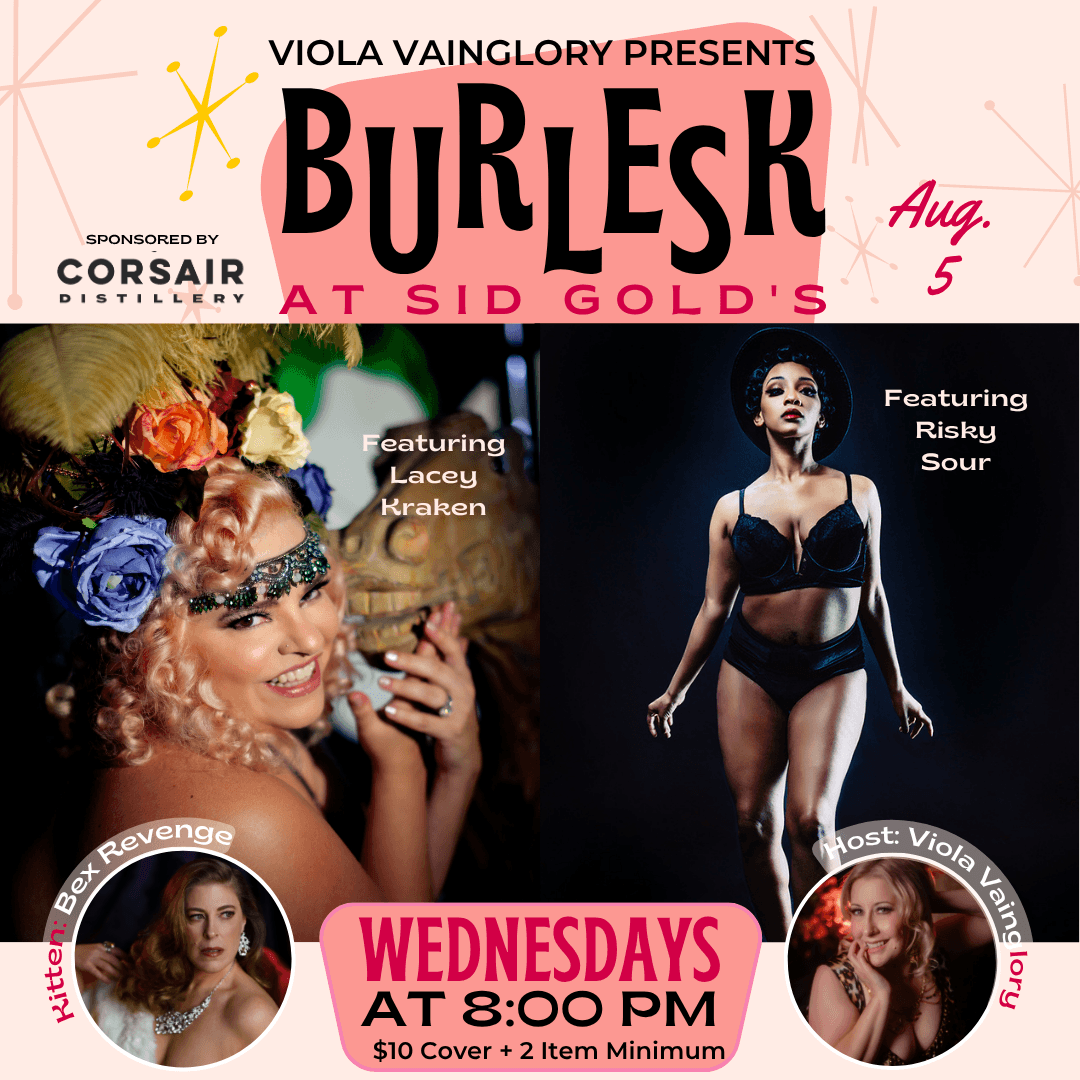 Viola Vainglory presents BURLESK: Lacey Kraken & Risky Sour