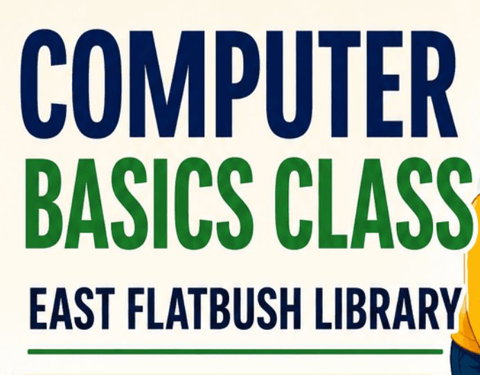Computer Basic at East Flatbush
