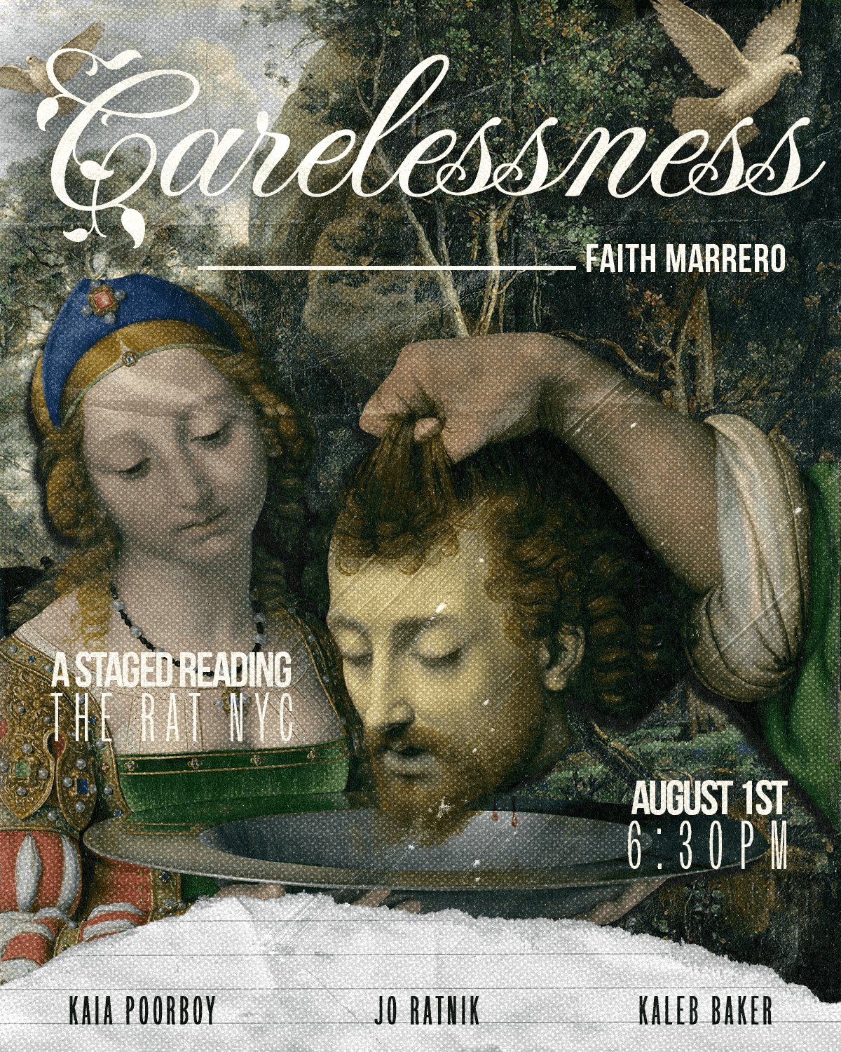 💔 Carelessness: A Staged Reading 💔