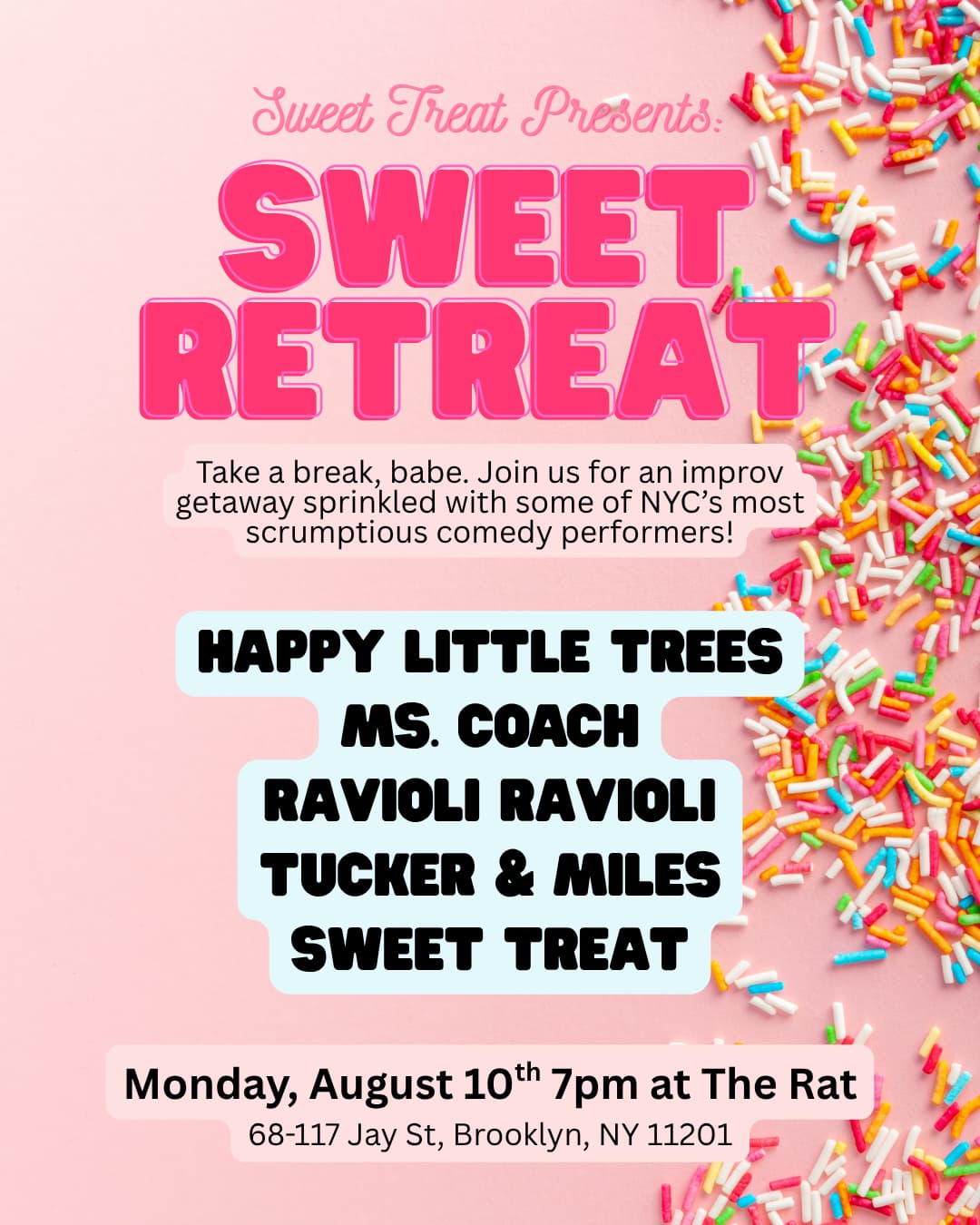 🍬 Sweet Treat presents: Sweet ReTreat! 🍬