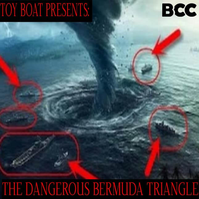 Toy Boat Presents: The Dangerous Bermuda Triangle