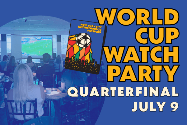 World Cup Watch Party: Quarterfinals