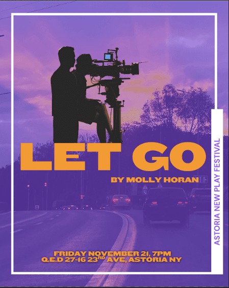 Astoria New Play Festival: Let Go