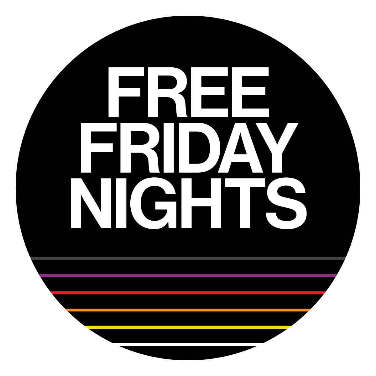 Free Friday Nights