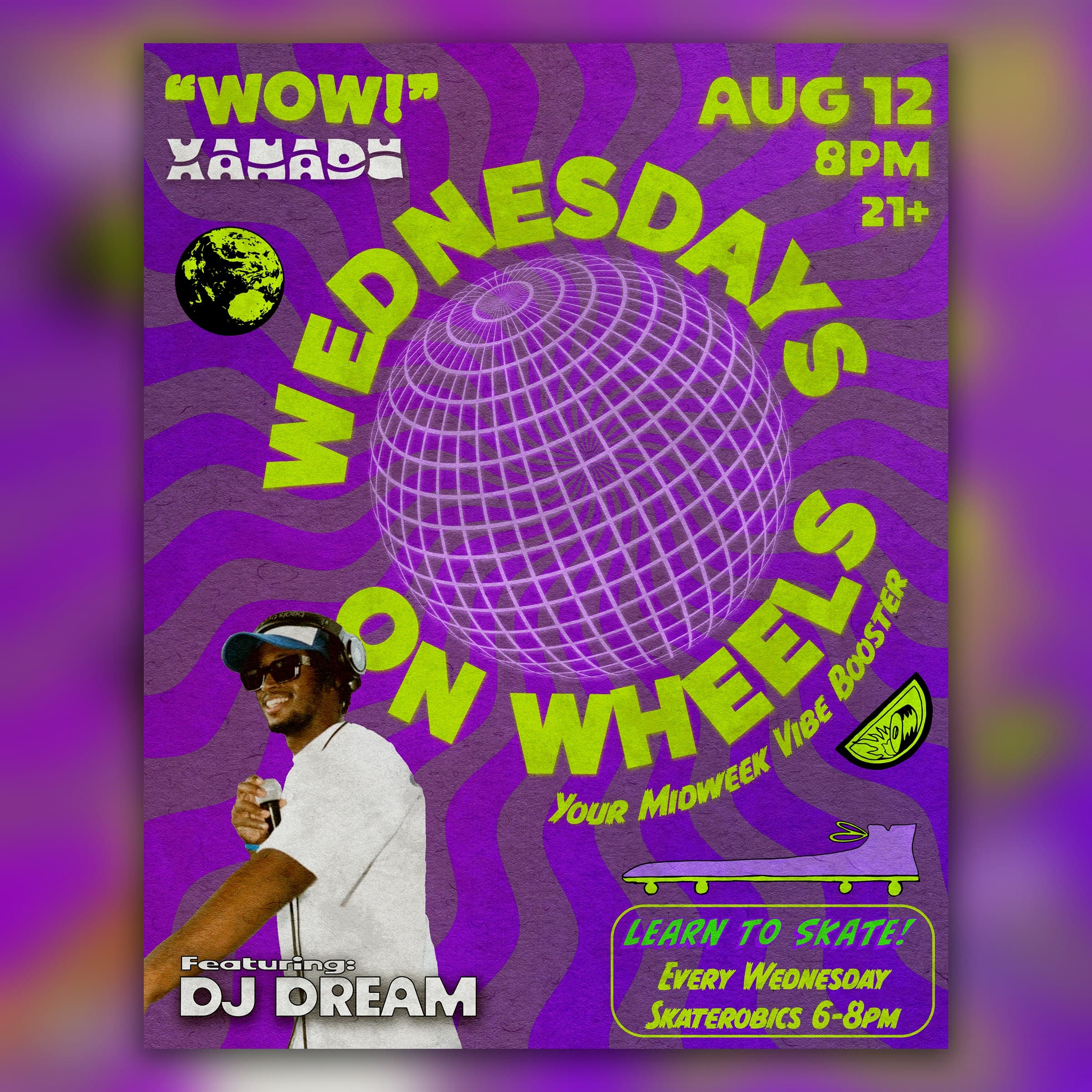 Wednesday on Wheels ft. DJ Dream (skate all night)